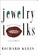 Jewelry talks : a novel thesis /