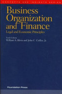 Business organization and finance : legal and economic principles /