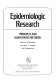 Epidemiologic research : principles and quantitative methods /