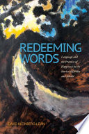Redeeming words : language and the promise of happiness in the stories of Döblin and Sebald /