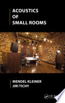 Acoustics of small rooms /
