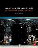 HVAC and refrigeration preventive maintenance /