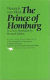 The Prince of Homburg /