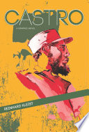 Castro : a graphic novel /