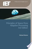 Principles of space-time adaptive processing /