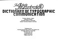 The illustrated dictionary of typographic communication /