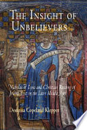 The insight of unbelievers : Nicholas of Lyra and Christian reading of Jewish text in the later Middle Ages /
