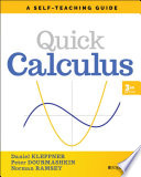 Quick Calculus : a Self-Teaching Guide.