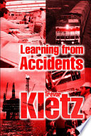 Learning from accidents /
