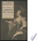 A course in Russian history : the time of Catherine the Great /