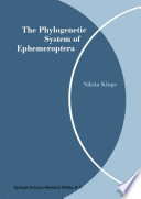 The phylogenetic system of Ephemeroptera /