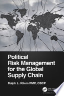 Political risk management for the global supply chain