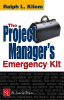 The project manager's emergency kit /