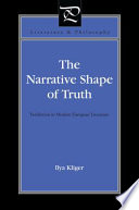 The narrative shape of truth : veridiction in modern European literature /