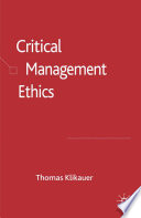Critical Management Ethics /