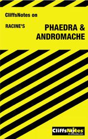 Racine's Phaedra & Andromache : notes /