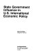 State government influence in U.S. international economic policy /