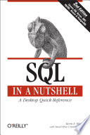 SQL in a nutshell : [a desktop quick reference] /