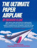 The ultimate paper airplane /
