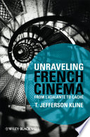 Unraveling French cinema : from L'Atlante to Caché /