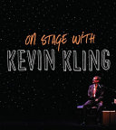 On stage with Kevin Kling /
