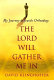 The Lord will gather me in : my journey to Jewish Orthodoxy /