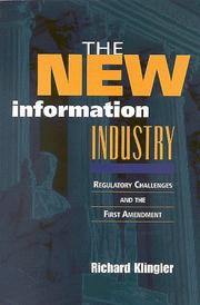 The new information industry : regulatory challenges and the First Amendment /