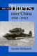 With the Tigers over China, 1941-1942 /