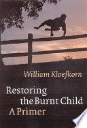 Restoring the burnt child : a primer /