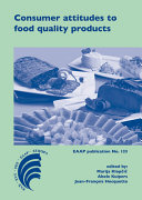 Consumer attitudes to food quality products : emphasis on southern Europe /