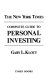 The New York times complete guide to personal investing /