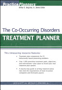 The co-occurring disorders treatment planner /