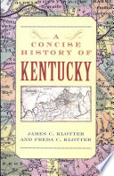 A concise history of Kentucky /