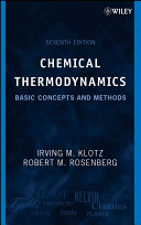 Chemical thermodynamics : basic concepts and methods.