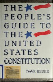 The people's guide to the United States Constitution /