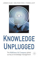Knowledge unplugged : the McKinsey & Company global survey on knowledge management /