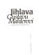 Jihlava Gustavu Mahlerovi /