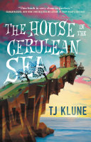 The house in the cerulean sea /