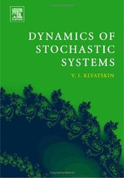 Dynamics of stochastic systems /