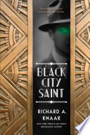 Black City saint /