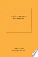 Lie groups, lie algebras, and cohomology /