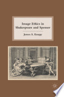 Image Ethics in Shakespeare and Spenser /