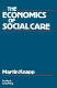 The economics of social care /