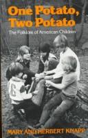 One potato, two potato ... : the secret education of American children /