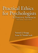 Practical ethics for psychologists : a positive approach /