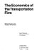 The economics of the transportation firm ; market structure and industrial performance /