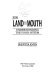 From land to mouth : understanding the food system /