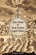 John Donne & early modern legal culture : the end of equity in the Satyres /