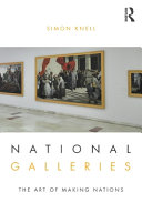 National galleries : the art of making nations /