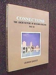 Connections : the architecture of Richard England, 1964-84 /